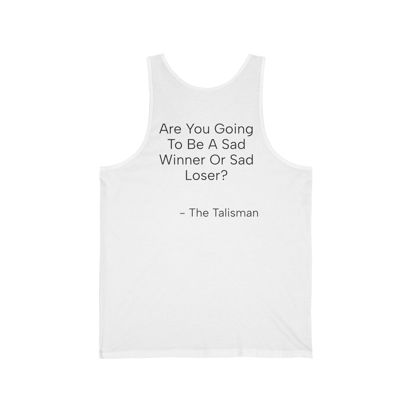 Sad Winner Or Sad Loser? Tank Top