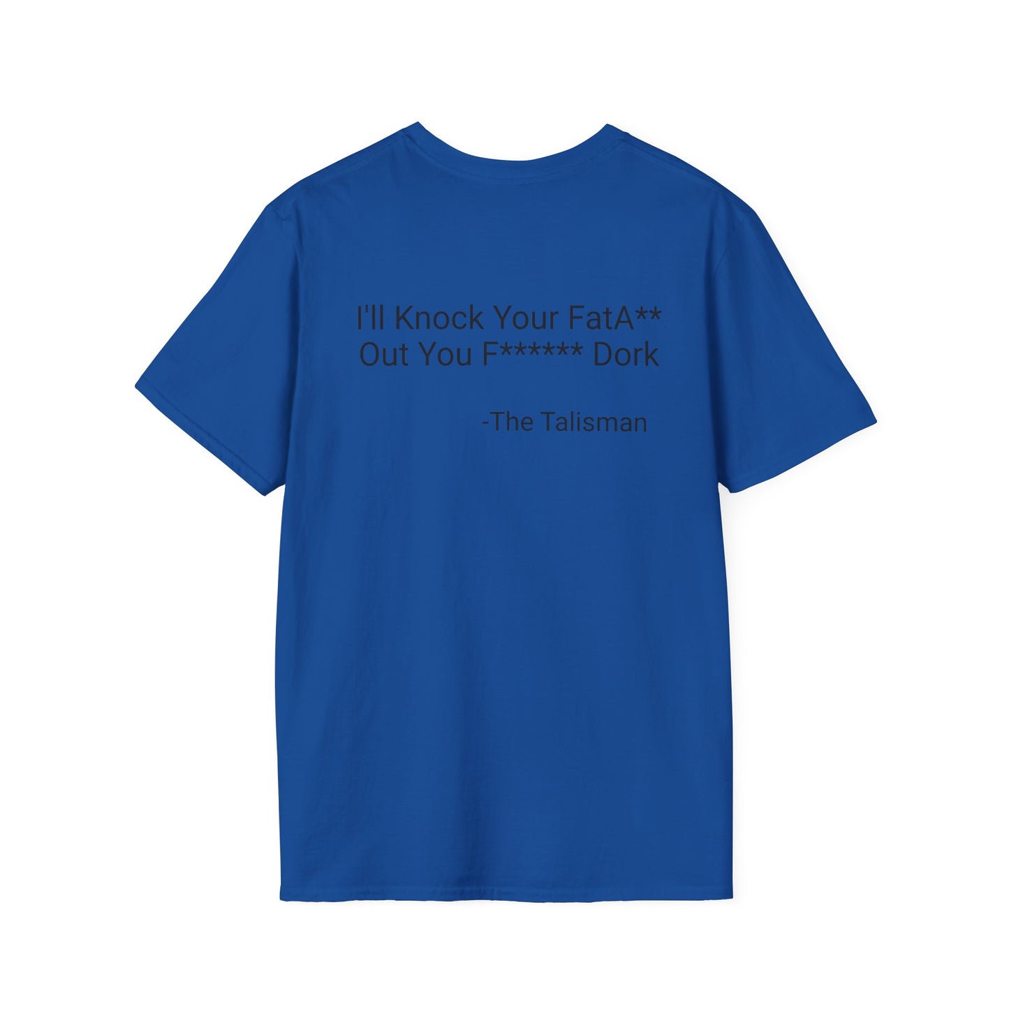 You F****** Dork Shirt