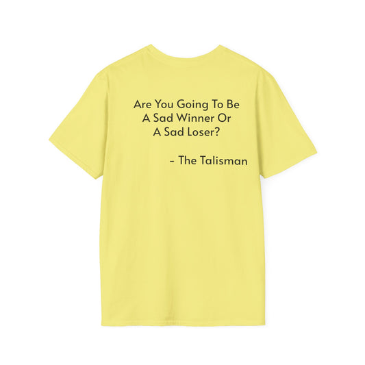 Sad Winner Or Sad Loser? Shirt