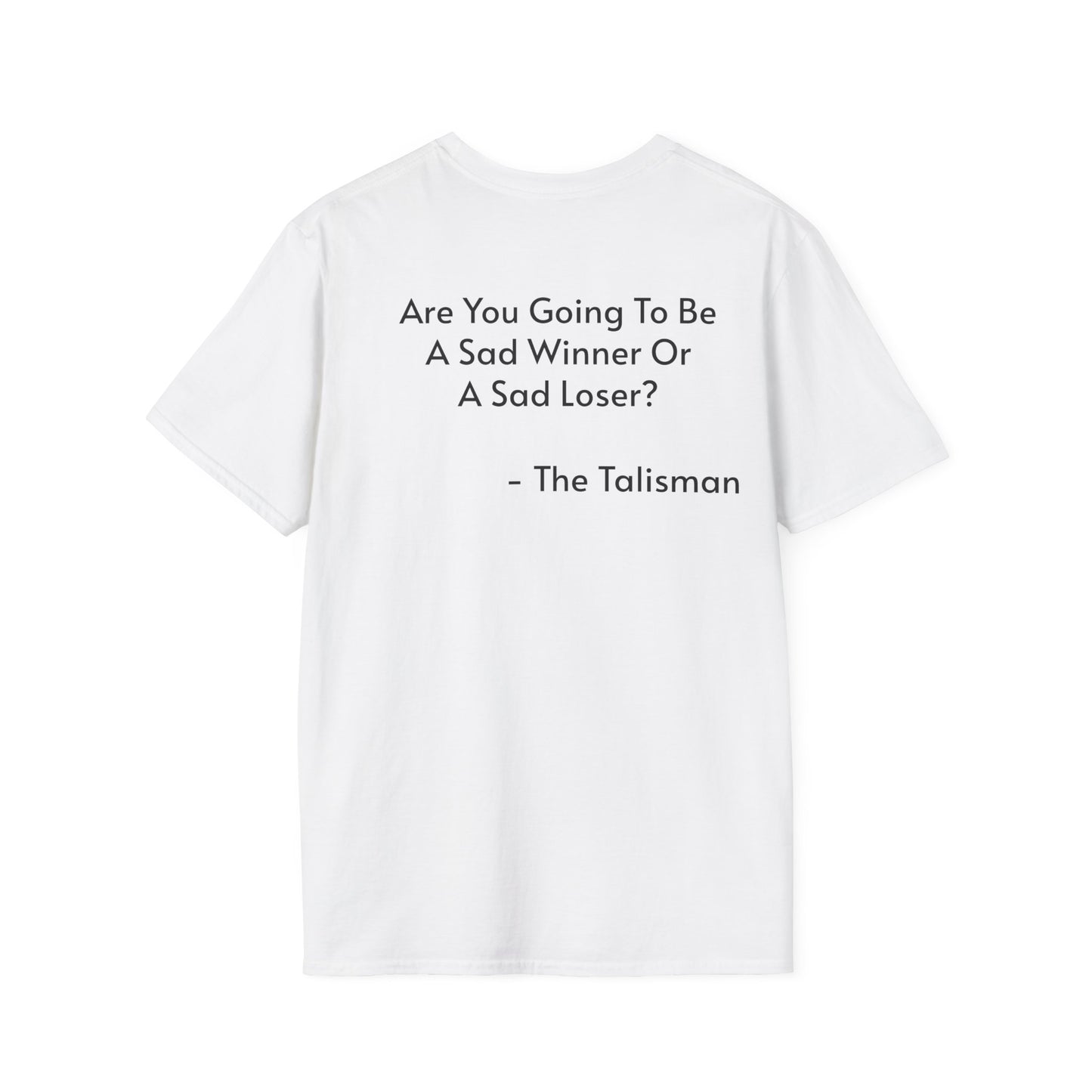 Sad Winner Or Sad Loser? Shirt