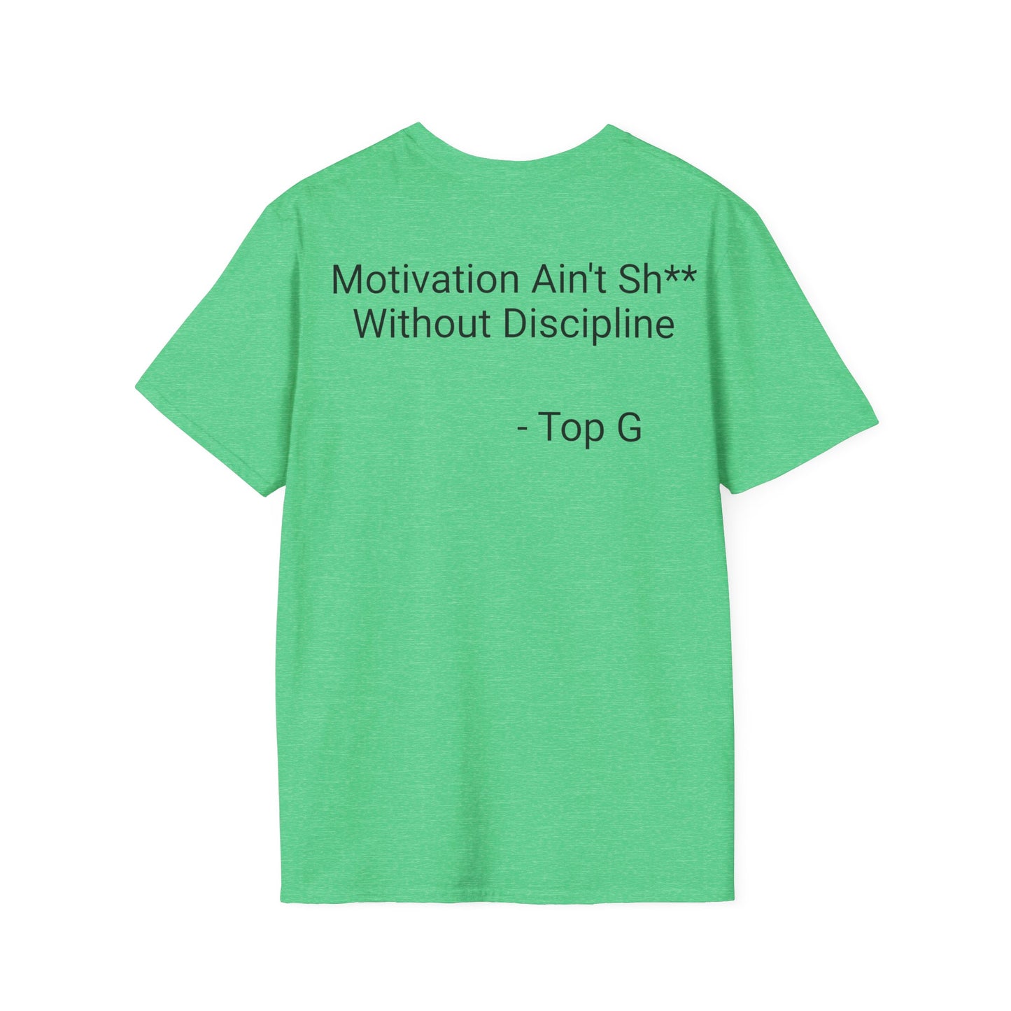 Discipline Is  Everything Shirt